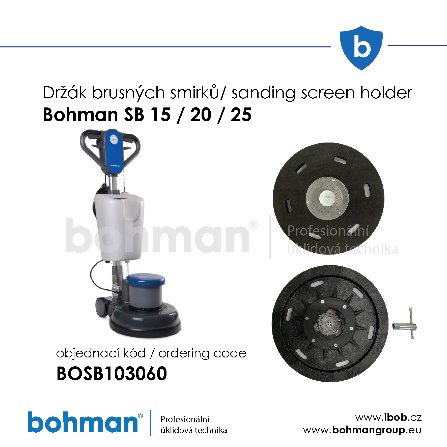 https://www.mujibob.cz/produkty_fotogalerie/mopman_drzak_brusnych_smirku_pro_jednokotoucove_stroje_mopman_sb_ibob-03_unasec_smirku1582662013L.jpg